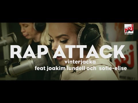 [RAP ATTACK] Vinterjacka feat. Joakim Lundell & sophie Elise  - NRJ SWEDEN
