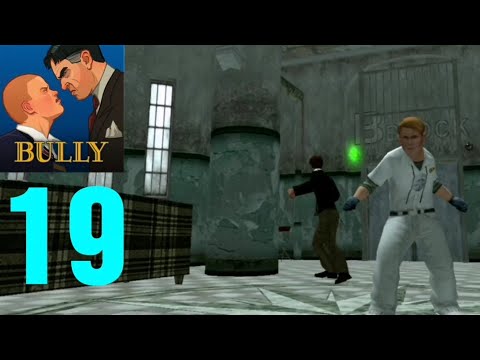Bully: Anniversary Edition - Gameplay Walkthrough Part 19 (iOS, Android)