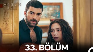 Sefirin Kızı 33. Bölüm