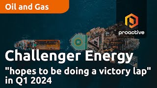 challenger-energy-group-ceo-hopes-to-be-doing-a-victory-lap-in-q1-2024