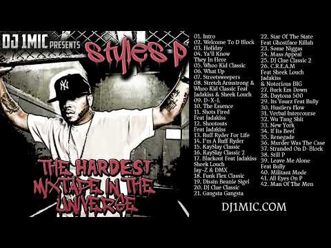 DJ 1Mic - Styles P - The Hardest Mixtape In the Universe [2015] [Mixtape]