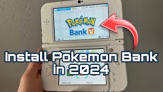 How to install Pokemon Bank on your modded 3DS