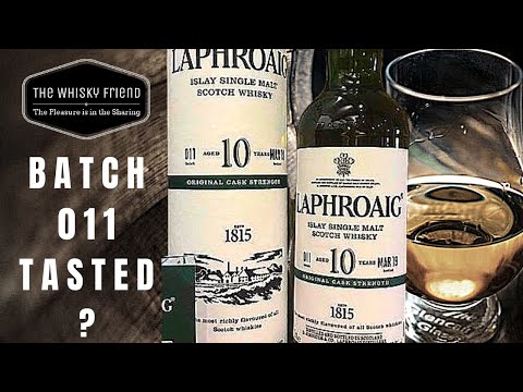 Laphroiag10 CASK STRENGTH..BATCH 011.