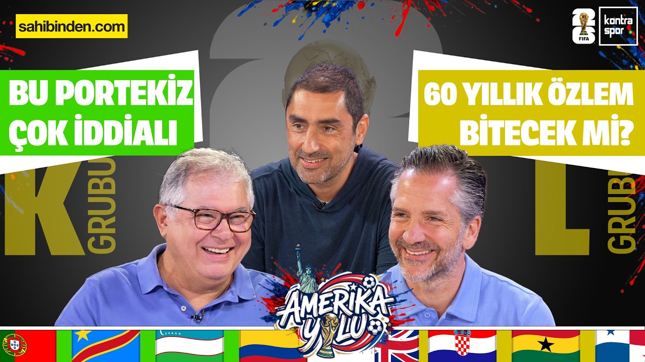 Dünya Kupası K ve L Grubu | Fuat Akdağ, Nebil Evren, Ogan Tarhan | Amerika Yolu #6