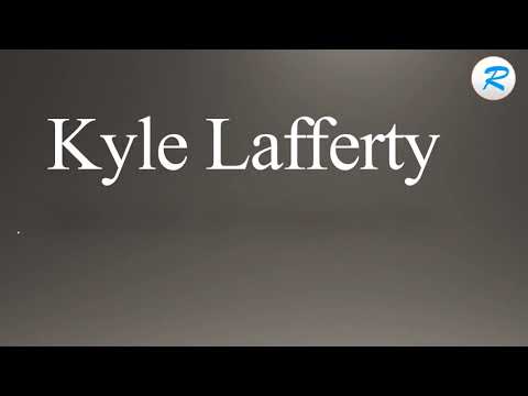How to pronounce Kyle Lafferty