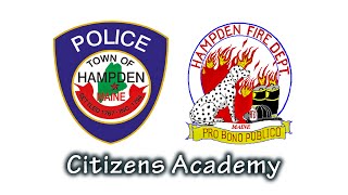 preview picture of video 'Public Safety Citizen Academy - Hampden Public Safety'