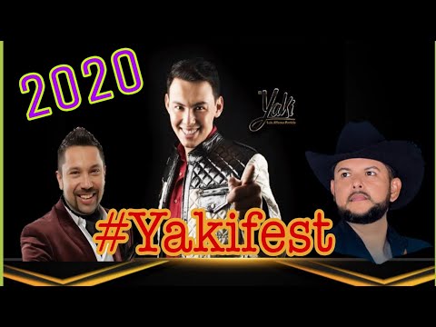LA UNICA ESTRELLA Y AMOR DE LOS DOS//EL YAKI FT. TOÑO LIZARRAGA y CHARLY PEREZ // YAKIFEST 2019