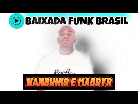 NANDINHO E MADDYR / VIM PRA CANTAR #BaixadaFunkBrasil