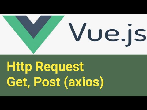 Http Request Post Get (axios) | #21 | Vue Js 3 Tutorial in Hindi