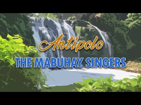 ANTIPOLO - The Mabuhay Singers (Lyric Video)