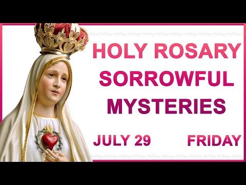 Rosary Friday I Sorrowful Mysteries I July 29 2022 | Today Holy Rosary | Virtual rosary