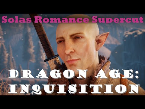 Dragon Age: Inquisition - Solas Romance Supercut
