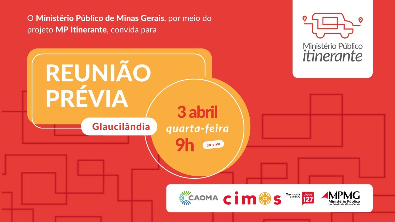 MP Itinerante 2024 🚚 Reunião Prévia 📍 Glaucilândia