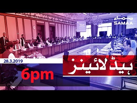 Samaa Headlines - 6PM - 28 March 2019