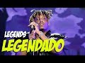 Juice WRLD Legends Legendado Music Video