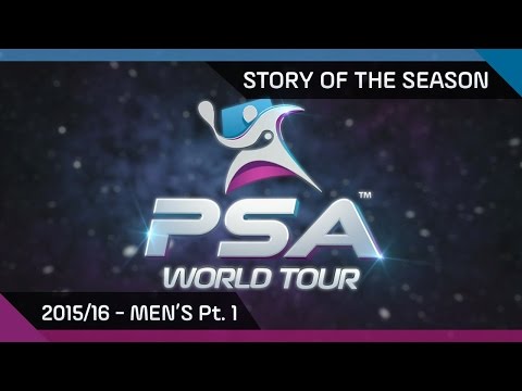 Squash: Story Of The Season - 2015/16 Men's Pt. 1