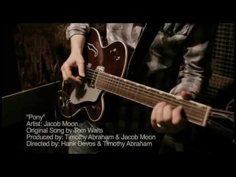 Pony - Tom Waits