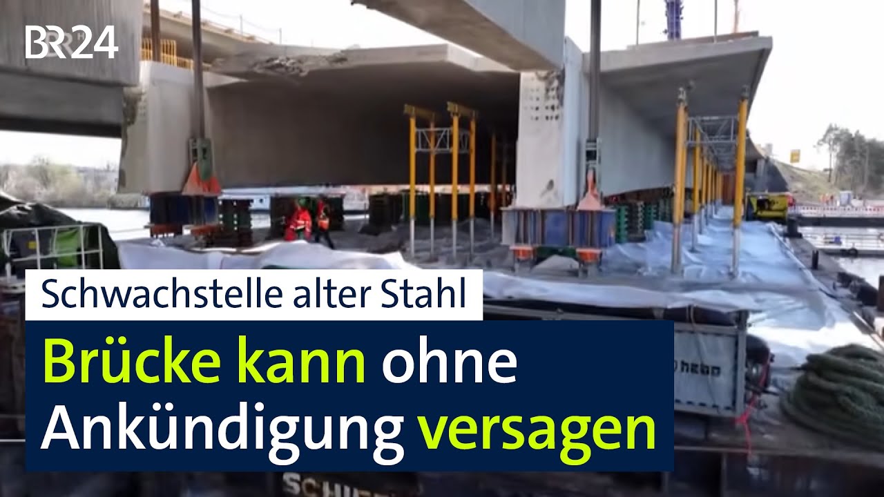 Brücken-Abriss fördert Schwachstelle zu Tage: Alter Stahl als Problem | BR24