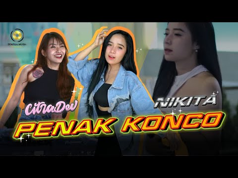 NIKITA Feat. CITRA DEV (Guyon Waton) - PENAK KONCO (Official Music Video)
