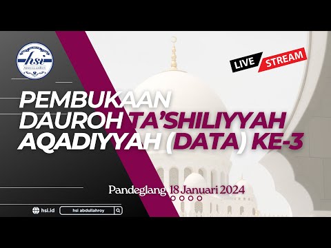 Pembukaan Daurah Ta'shiliyyah Aqadiyyah Ke- 3 Pandeglang