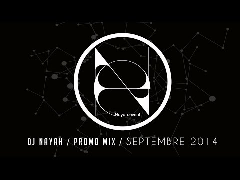 Dj Nayah / Promo Mix / Septembre 2014