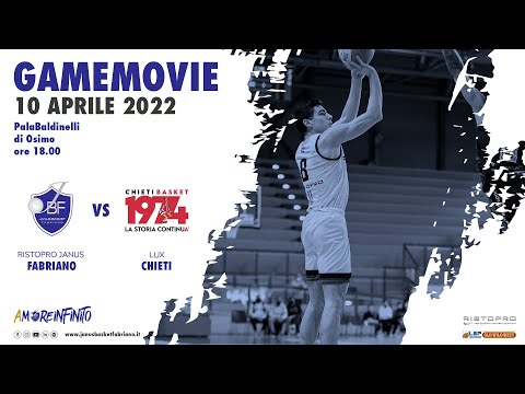 Game Movie - Ristopro Janus Fabriano Vs. Lux Chieti