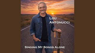 Singing My Songs Alone
