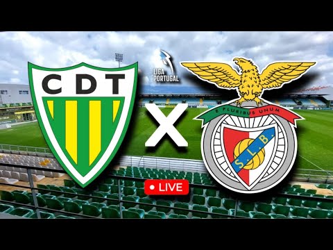 🔴 DIRETO: CD TONDELA X SL BENFICA - LIGA PORTUGAL - Streaming com RELATO
