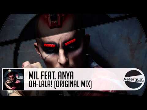 MIL - Oh-lala! feat. Anya (Original Mix) [Aeternum Records]