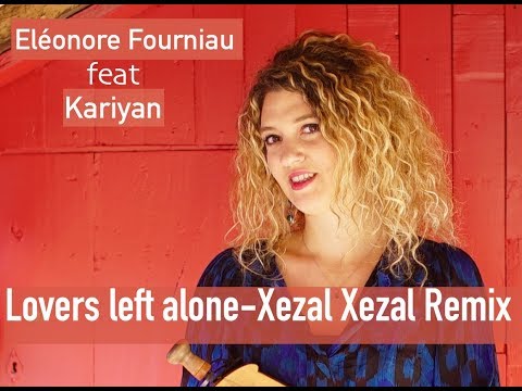 Eléonore feat Kariyan - Lovers left alone