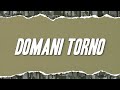 Aiello - DOMANI TORNO (Testo)