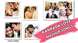 Best Kannada Mashups/Kannada Mashup 2021/ Top Hit songs Kannada/Dearmusic