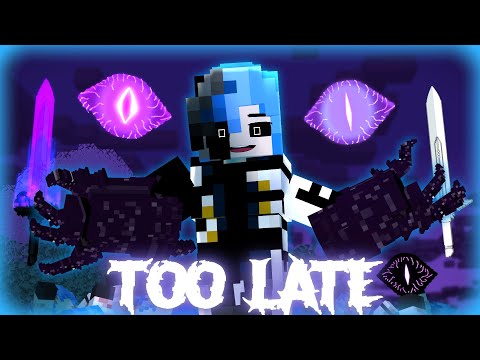♪Too Late [Minecraft/Song/Animation/MV] - Transformation