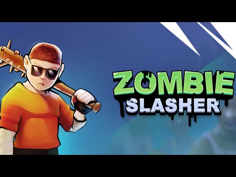Zombie Slasher Gameplay Android Mobile - YouTube