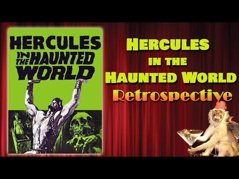 Hercules in the Haunted World (1961) - Retrospective