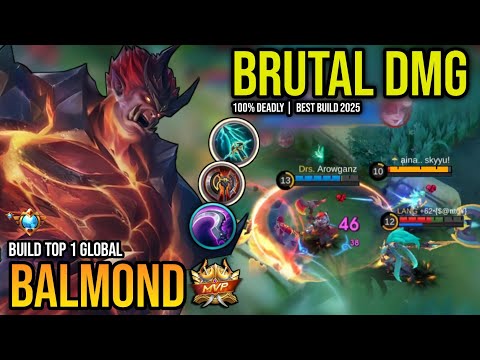 BALMOND BEST BUILD 2025 | BUILD TOP 1 GLOBAL BALMOND GAMEPLAY | MOBILE LEGENDS✓