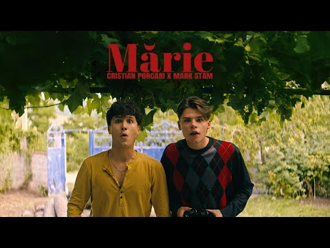 Cristian Porcari x Mark Stam - Mărie | Official Music Video