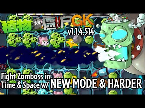Plants Vs. Zombies GK v1.1.4.514 | PvZ GK | Boss Fight in Time & Space & New Levels | Gameplay #1