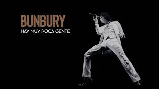 Bunbury - Hay Muy Poca Gente (California Live!!!)