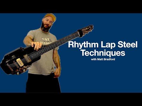 Matt Bradford - Rhythm Lap Steel Lesson