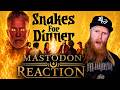 MASTODON Drop Another Banger! Snakes For Dinner REACTION ft. Josh Homme
