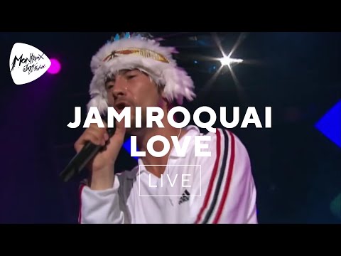 Jamiroquai Love - Foolosophy (Live at Montreux 2003)