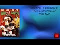 Opening To Bad Santa The Unrated Version 2004 DVD