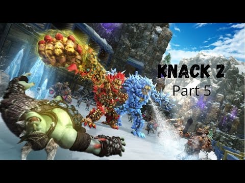 KNACK 2 Playthrough Pt5