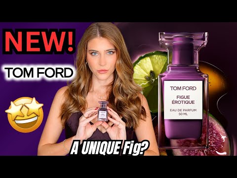 NEW TOM FORD FIGUE ÉROTIQUE FIRST IMPRESSION REVIEW: The COOLEST Fig Fragrance Ever Made?