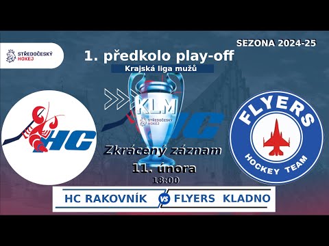 HC Rakovník vs. Flyers Hockey team Kladno 11.2.2025  KLM předkolo play off  - SESTŘIH