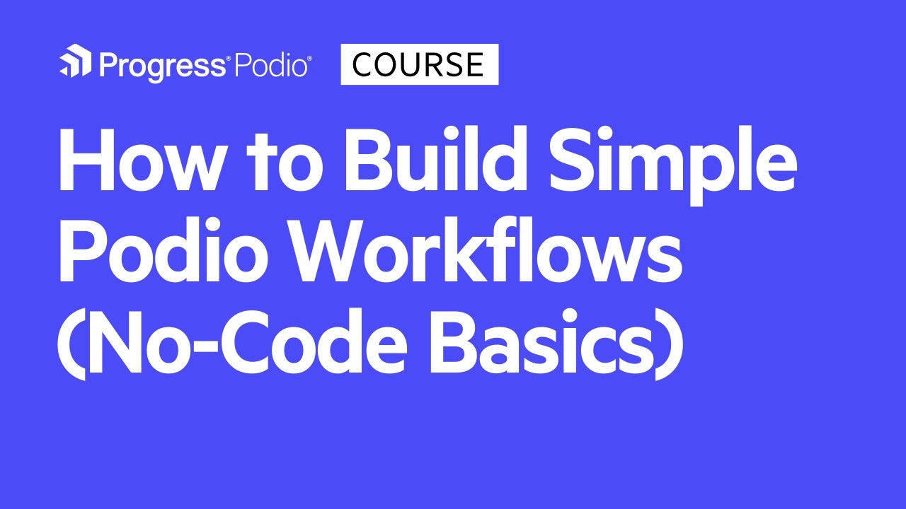How to Build Simple Podio Workflows (No-Code Basics)