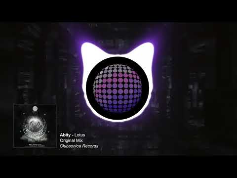 Abity - Lotus (Original Mix) [Clubsonica Records]