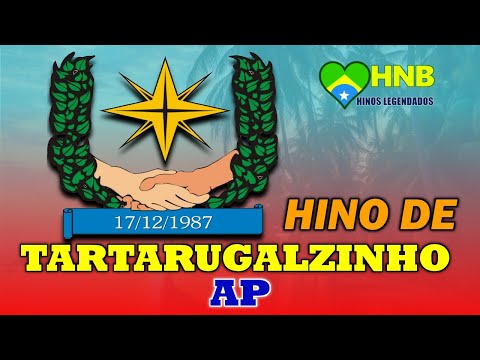 Hino de Tartarugalzinho - Amapá | Legendado