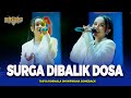 SURGA DIBALIK DOSA Tasya Rosmala OM NIRWANA COMEBACK